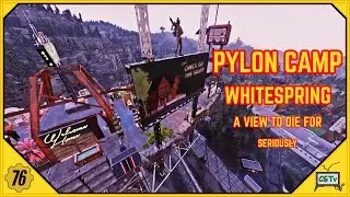 Pylon Base Tour [Fallout 76] Plus Small Tutorial