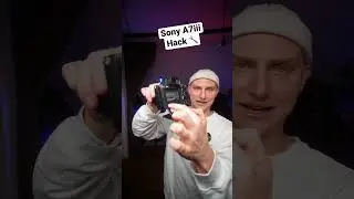 Sony A7iii Hack 🔥 So verbessert ihr eure Kamera 