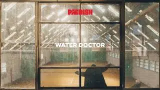 PÆRISH - Water Doctor (Audio)
