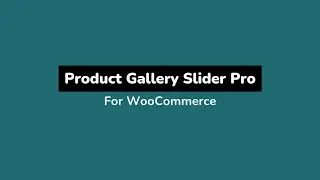 Best Product Gallery Slider Plugin for WooCommerce