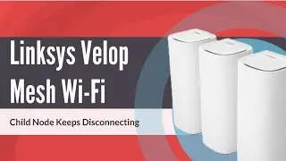 Why does my mesh WiFi's child node keep disconnecting?