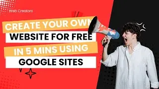 How to Create a Website Using Google Sites for FREE in 2025 🌐🚀 | Easy Step-by-Step Guide
