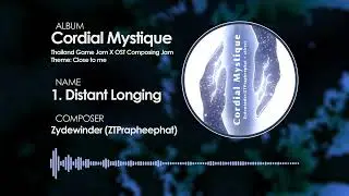 [Full Album] Cordial Mystique - Zydewinder (ZTPrapheephat + atiryc)