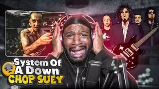 FIRST TIME HEARING System Of A Down - Chop Suey