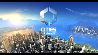 Cities: Skylines В 2024 СТОИТ ЛИ