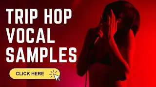 Female Trip Hop Vocals - 1 GIG Acapella Vocal Samples Vocal Moods