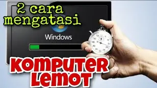 tips agar komputer tidak lemot terbaru