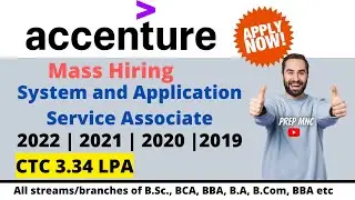 Accenture 2024 Mass Hiring | System and Application Service Associate | 2019-2024 Batches |Apply Now