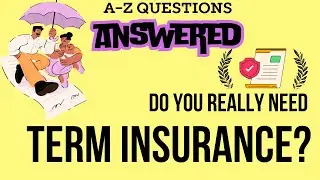 Watch This Before Buying Term Insurance