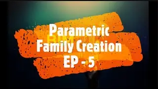 Parametric Family Creation Episode - 5 || Swept Blend
