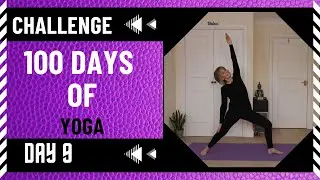 100 DAYS OF YOGA CHALLENGE | DAY 9