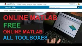 Online Matlab access Matlab Online free Matlab toolboxes download Matlab free