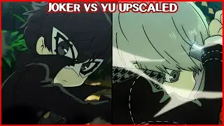 Joker vs Yu Narukami UPSCALED - Persona Q2