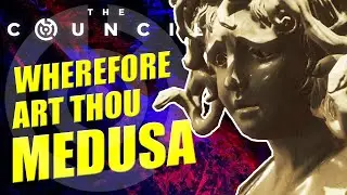 The Medusa Mystery! | The Council Lets play | Episode 1 The Mad Ones | Part 5