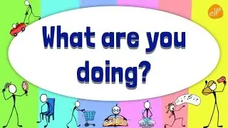 Present Continuous Verb Chant - What Are You Doing? - Pattern Practice #1