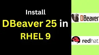 How to Download and Install DBeaver 25 on RHEL 9 & connect MySQL and PostgreSQL | 2025 Updated