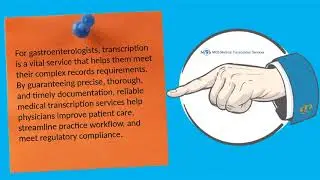 How Medical Transcription Services Support Gastroenterology Documentation