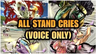JOJO ASBR - ALL STAND CRIES [Voice only] (request)