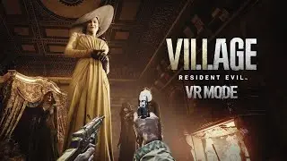 ОБЗОР ГЕЙМПЛЕЯ RESIDENT EVIL VILLAGE VR MODE | VR2 | РАЗБОР ТРЕЙЛЕРА