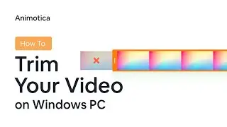 [Animotica] How to Trim Video on PC for FREE (Windows 10)