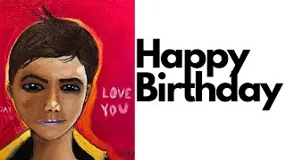 To My Brother (2020) Happy Birthday. Painting an Oil Portrait