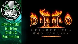 How to Install Mods for Diablo 2 Resurrected