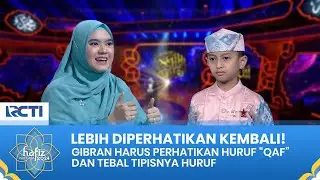 BERUSAHA MAKSIMAL! Bacaan Gibran Hari Ini Luar Biasa | HAFIZ INDONESIA 2024