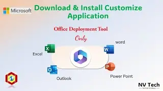 How to Download & Install office 365 Custom Application II Excel, Word, PowerPoint, outlook II