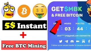 Instant 5$ MBK AIRDROP LOOT + Free Bitcoin Earn Daily