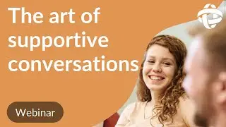 Unlocking positive mental health: The art of supportive conversations