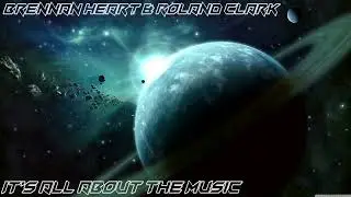 Brennan Heart & Roland Clark - It's All About The Music