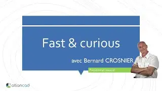Atlancad & Curious de Bernard CROSNIER, président et associé