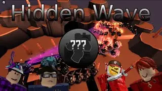 Attempting The World Record For Hidden Wave - Tower Defense Simulator