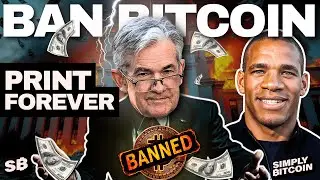 Fed Reveals Plan To Ban Bitcoin & Print Money Forever