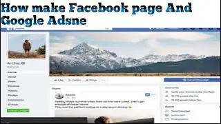 How to Make Facebook Pages And Google Adsense Account || ClassBatch