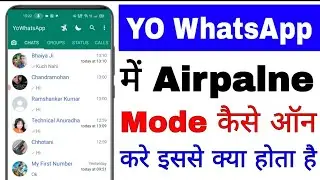 YO WhatsApp me airplane mode kaise activate kare।। how to activate airplane mode in YO WhatsApp