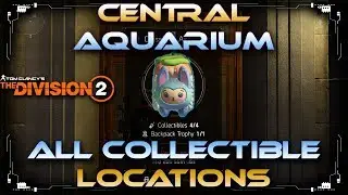Division 2 Sushi Backpack Trophy All Collectible Locations Central Aquarium Classified Assignment