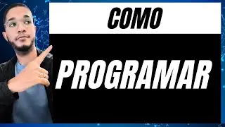 Programação para Iniciantes. Programação do Zero. Como Programar? Como Estudar Programação?