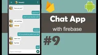 Chat App with Firebase Part 9 - Display Users with whom you have Messages - Android Studio Tutorial