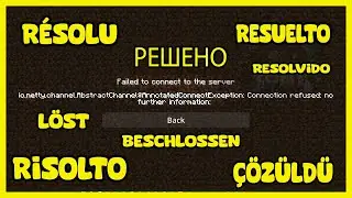 Minecraft error io.netty.channel.abstractchannel$annotatedconnectexception connection refused WORK!