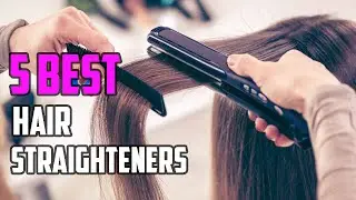 5 Best Hair Straighteners 2022 || Best Hair Straightener