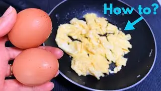 How To Make Scrambled Eggs | Easy Recipe