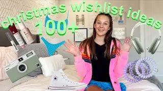 100+ CHRISTMAS WISHLIST IDEAS | xmas gift and wishlist ideas