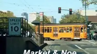 San Francisco MUNI 9/14/2007 Video by Joe & Paulette Lance
