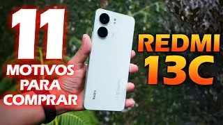 11 MOTIVOS Para Comprar o REDMI 13C