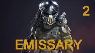 Emissary #2 - Predator Hunting Grounds Gameplay 2024