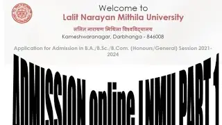 LNMU Part 1 addmison only apply #lnmu#bihar #darbhanga2021-2024#https://govexams.com/lnmu/Ihome.aspx