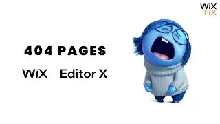 Error 404 Pages in Wix | Wix Fix