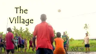 Sail Tales Vol. 16 - A Trip To The Village