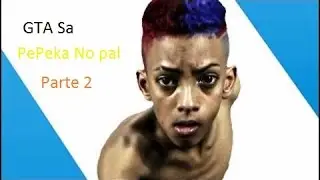 Mc brinquedo pepeca No pal parte 2-Polo Tsi Gta San